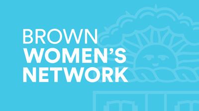 Text reading Brown Women's Network over a light blue background with the Brown crest.