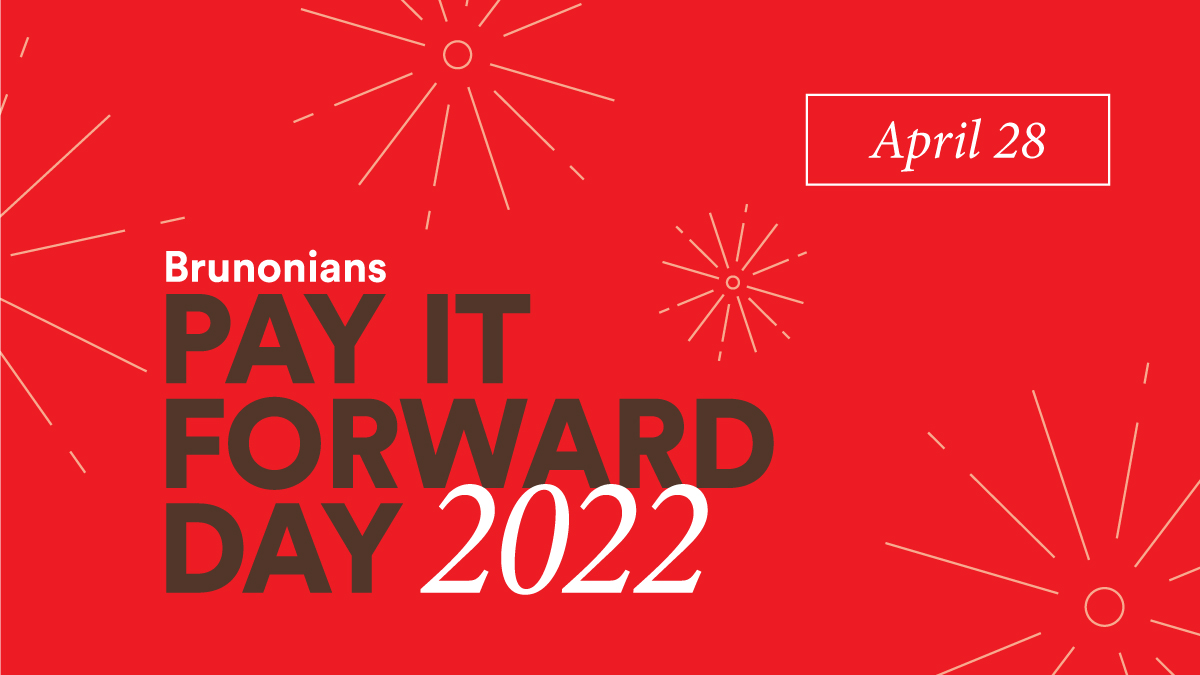 Brunonians Pay It Forward Day logo over a brown background with white firework line art