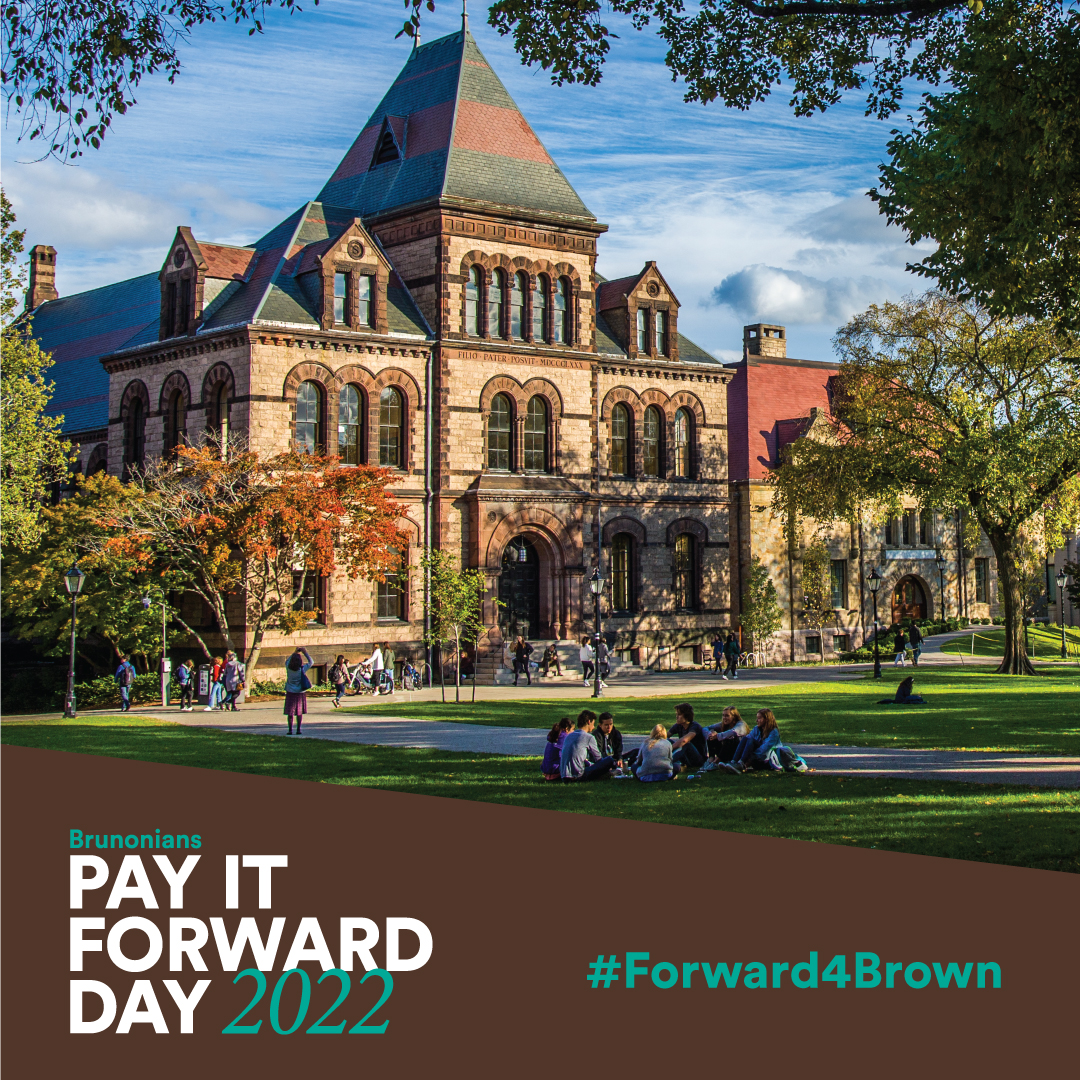 Brunonians Pay It Forward Day logo photo of the main green in front of sayles hall