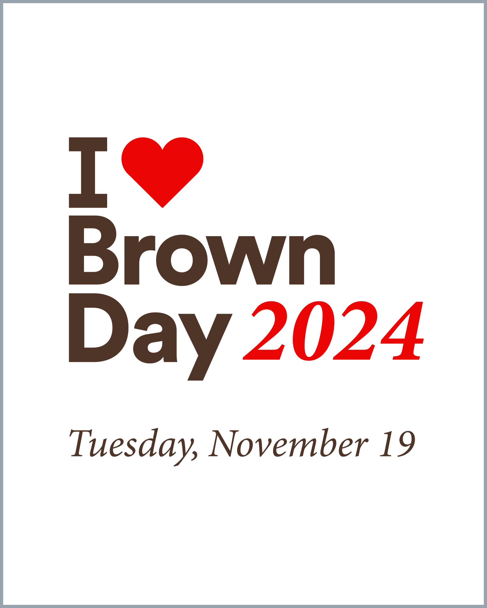 I Heart Brown Day graphic for social with white background