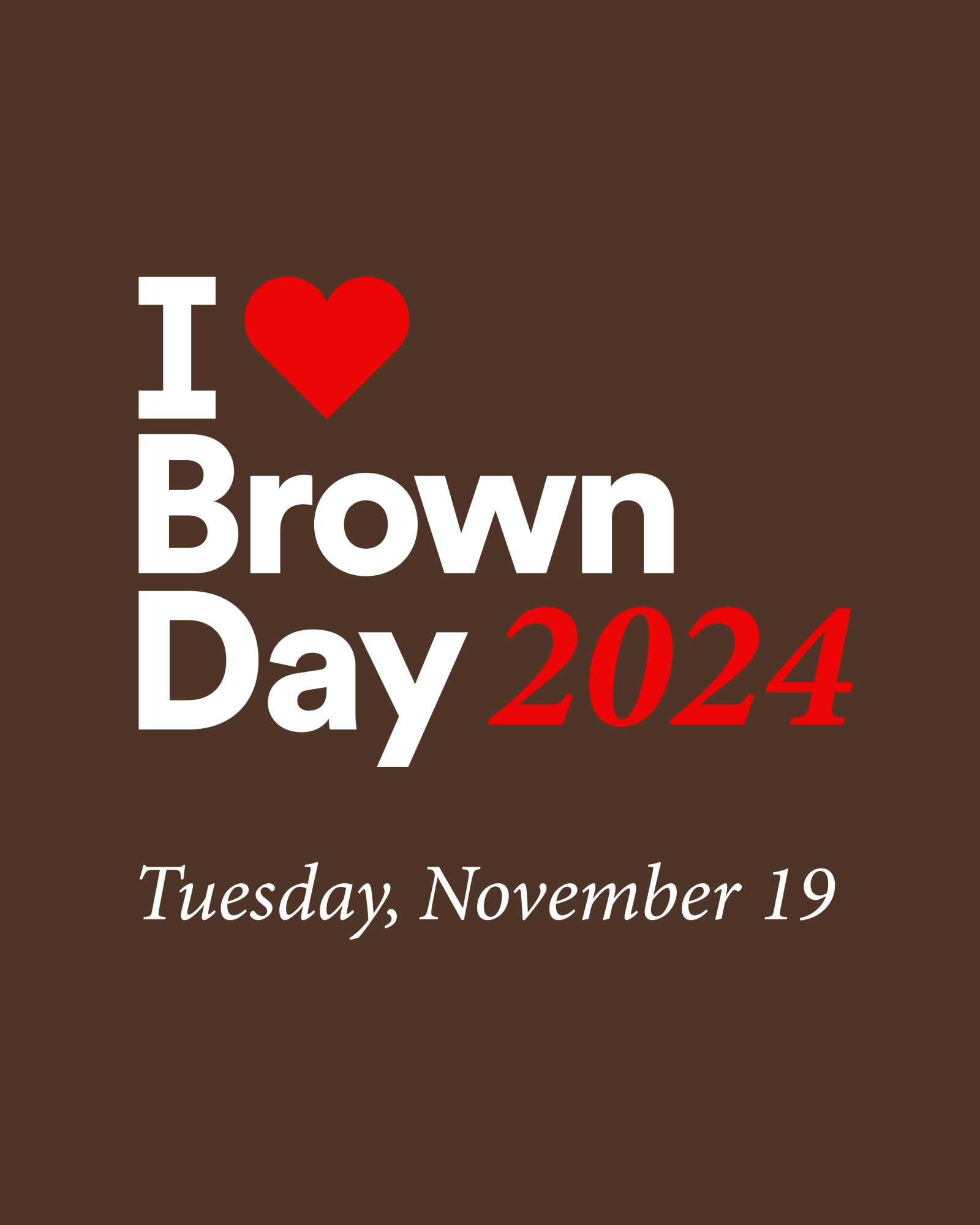 I Heart Brown Day graphic for social with brown background