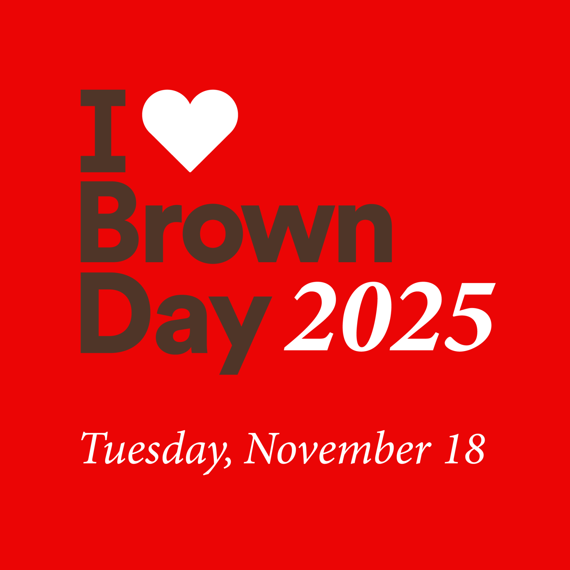 I Heart Brown Day graphic for social with red background