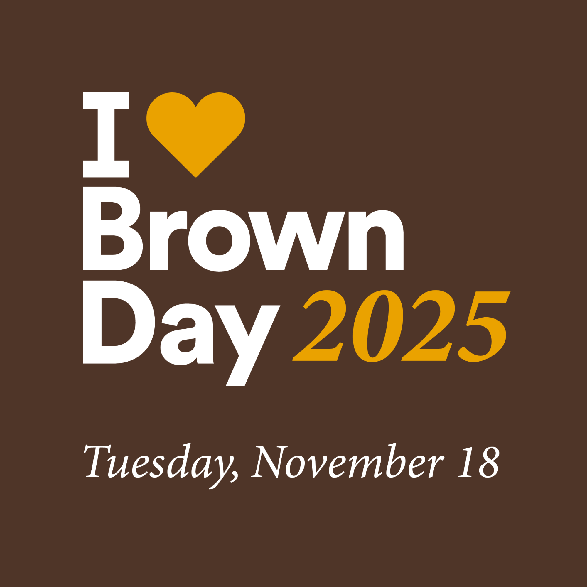 I Heart Brown Day graphic for social with brown background